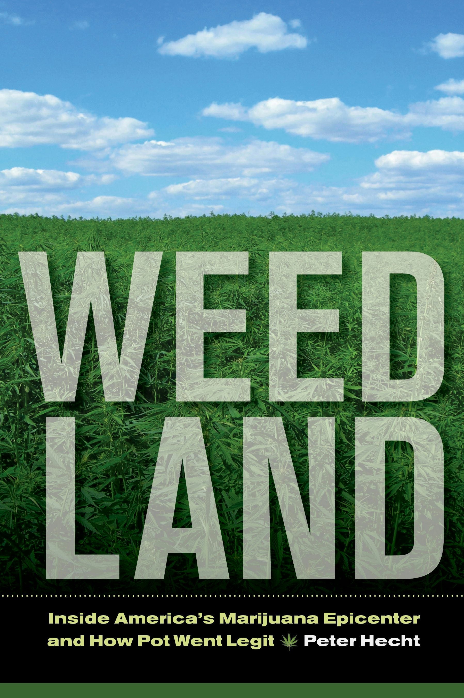 Book cover image for Weed Land ISBN: 9780520958241